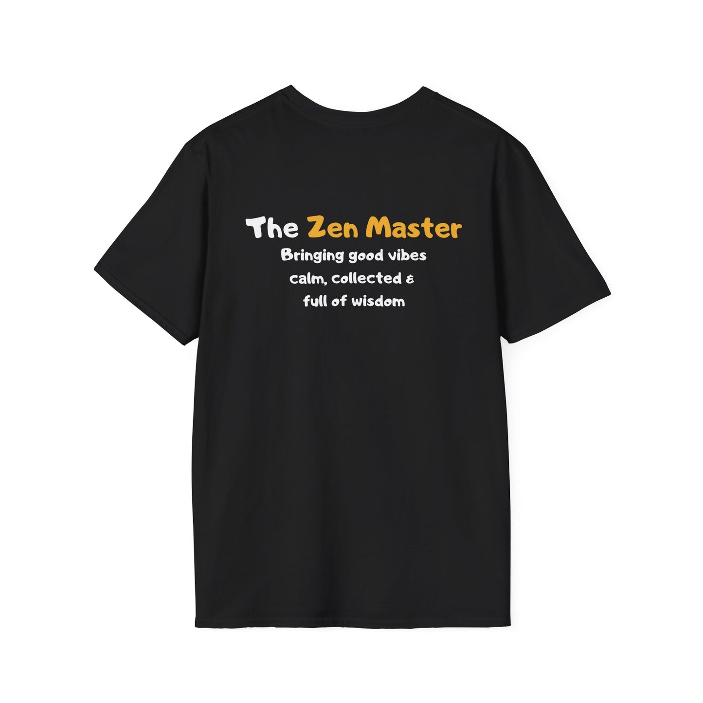 The Zen Master – Good Vibes Tea Personality T-Shirt