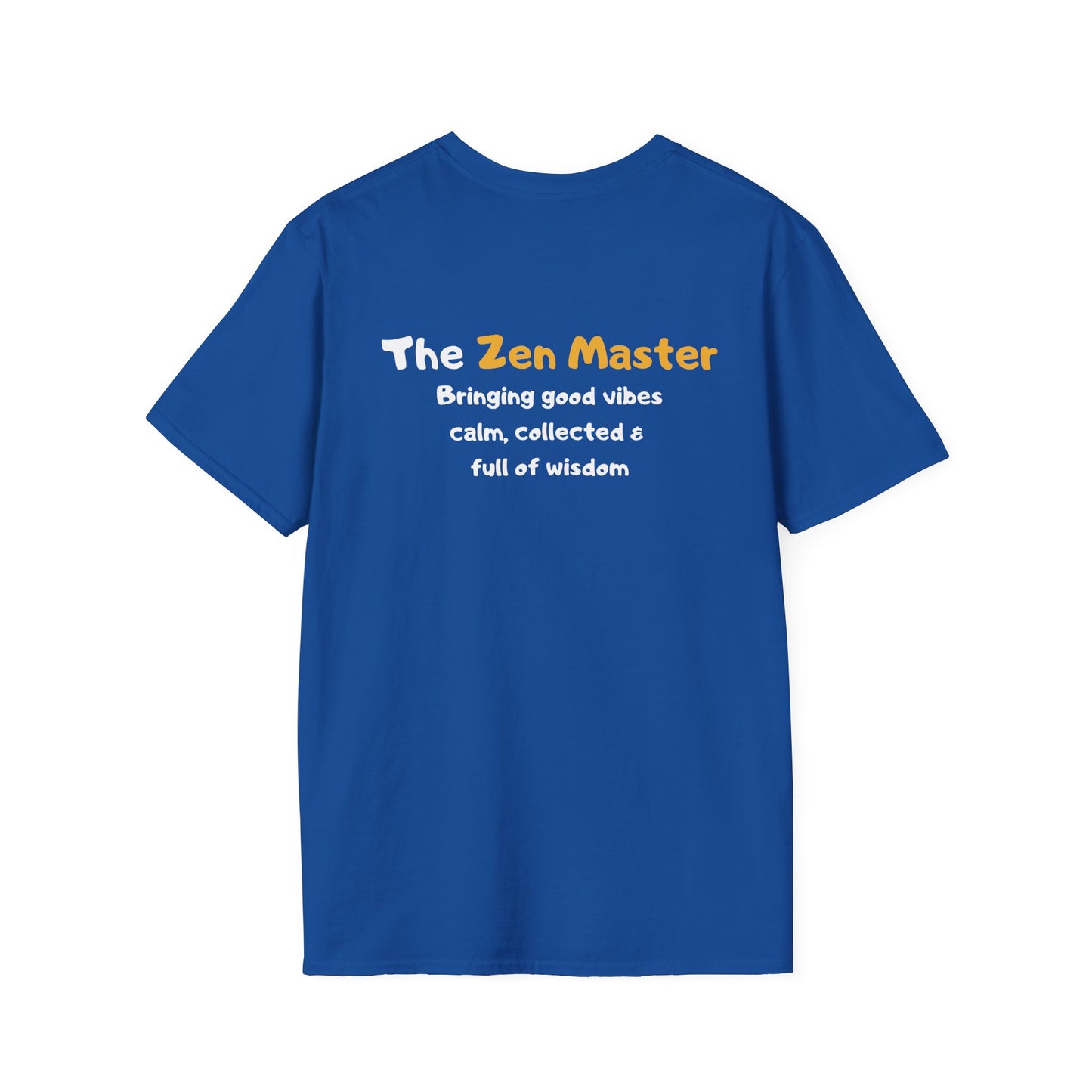 The Zen Master – Good Vibes Tea Personality T-Shirt