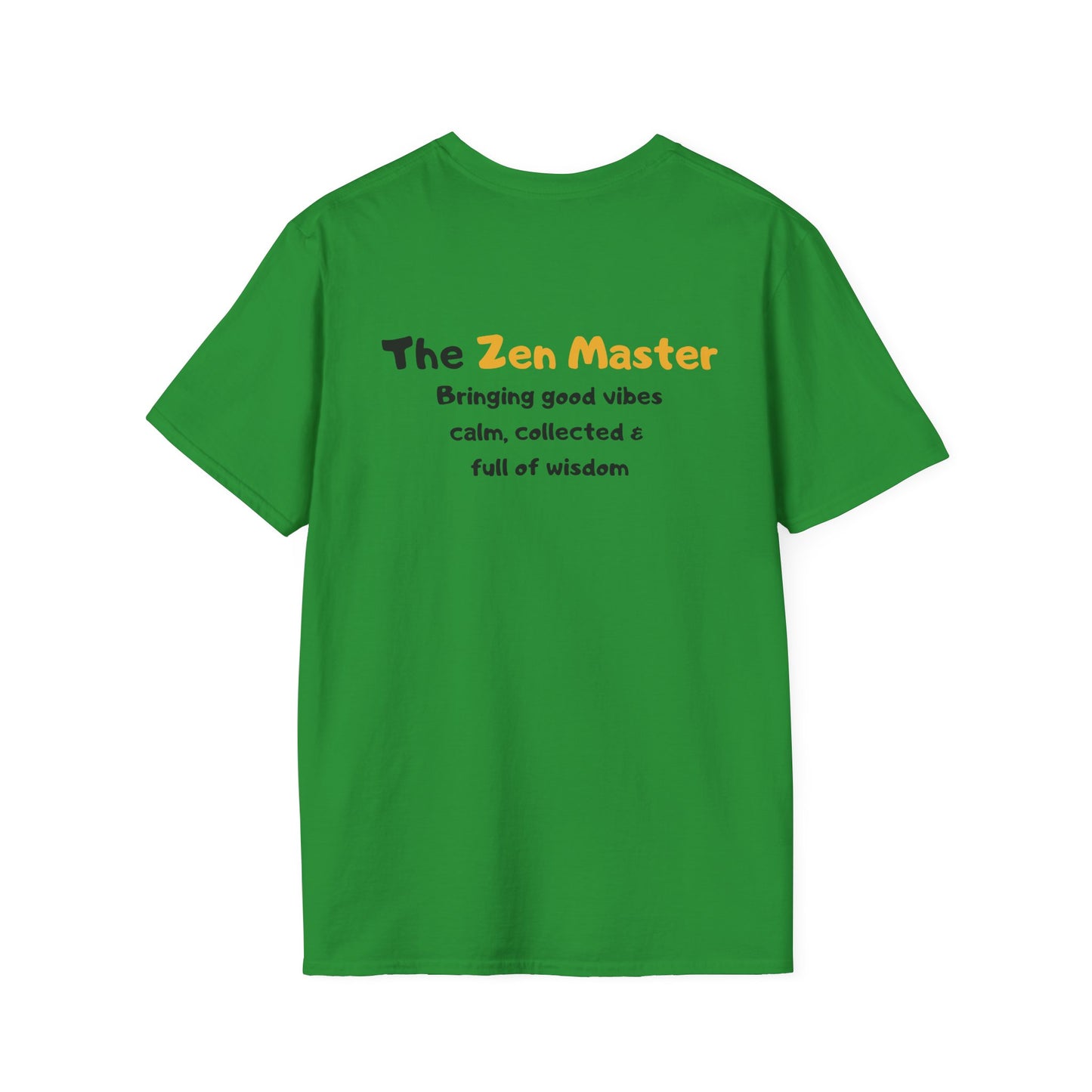 The Zen Master – Good Vibes Tea Personality T-Shirt