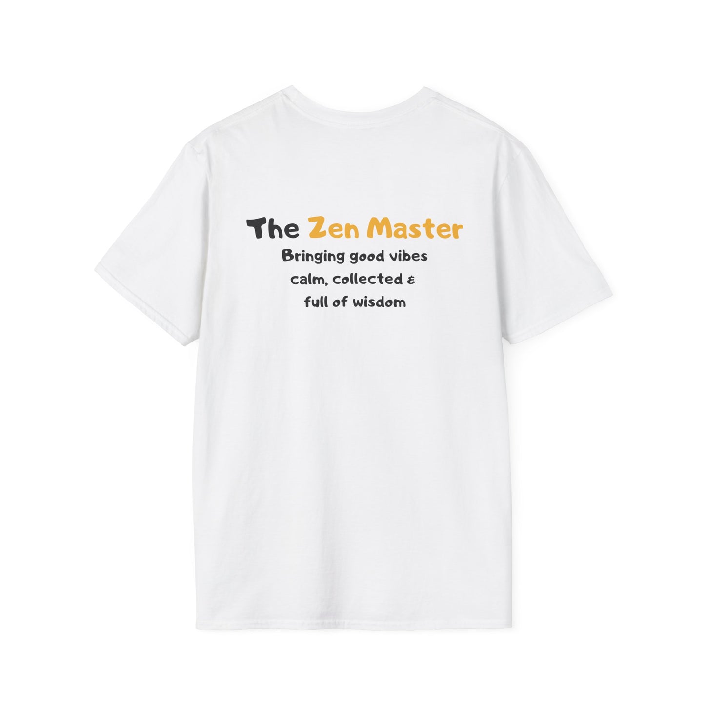 The Zen Master – Good Vibes Tea Personality T-Shirt