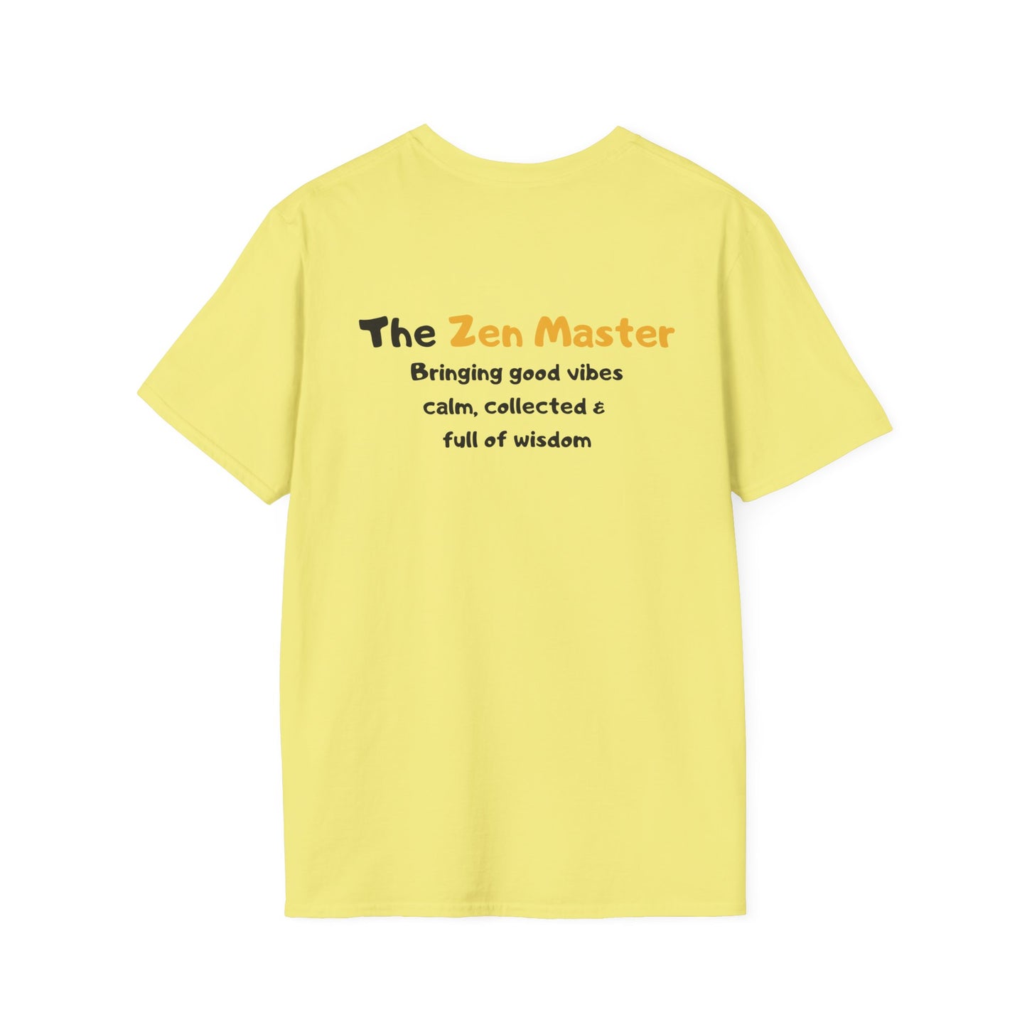 The Zen Master – Good Vibes Tea Personality T-Shirt